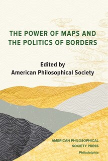 Couverture_The Power of Maps and the Politics of Borders