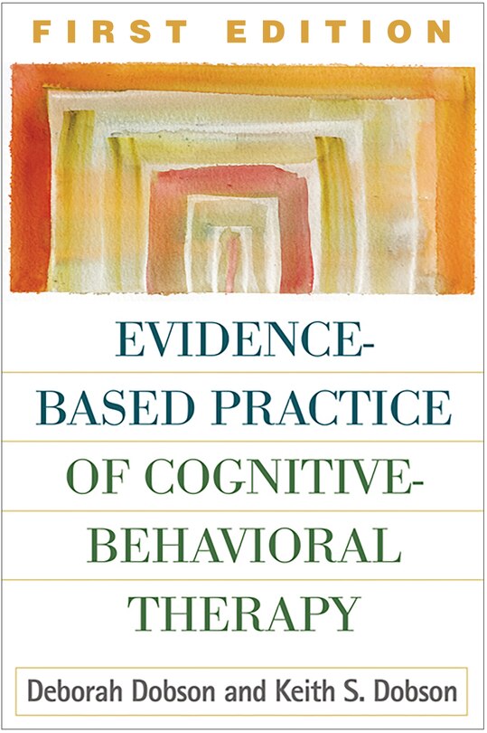Front cover_Evidence-based Practice Of Cognitive-behavioral Therapy