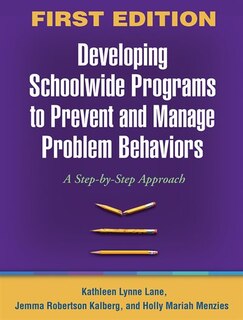 Couverture_Developing Schoolwide Programs to Prevent and Manage Problem Behaviors