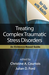 Front cover_Treating Complex Traumatic Stress Disorders (adults)
