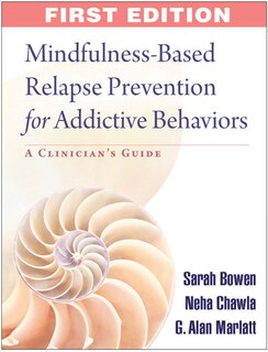Couverture_Mindfulness-Based Relapse Prevention for Addictive Behaviors