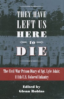 Front cover_They Have Left Us Here to Die