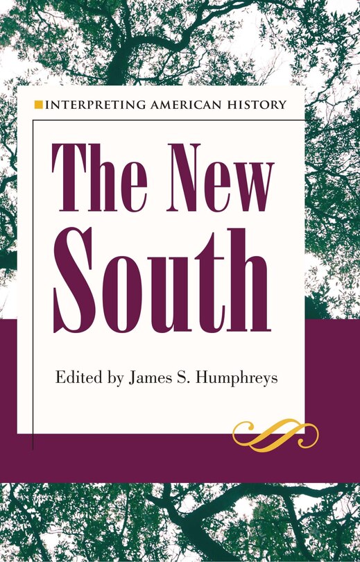Couverture_Interpreting American History: The New South