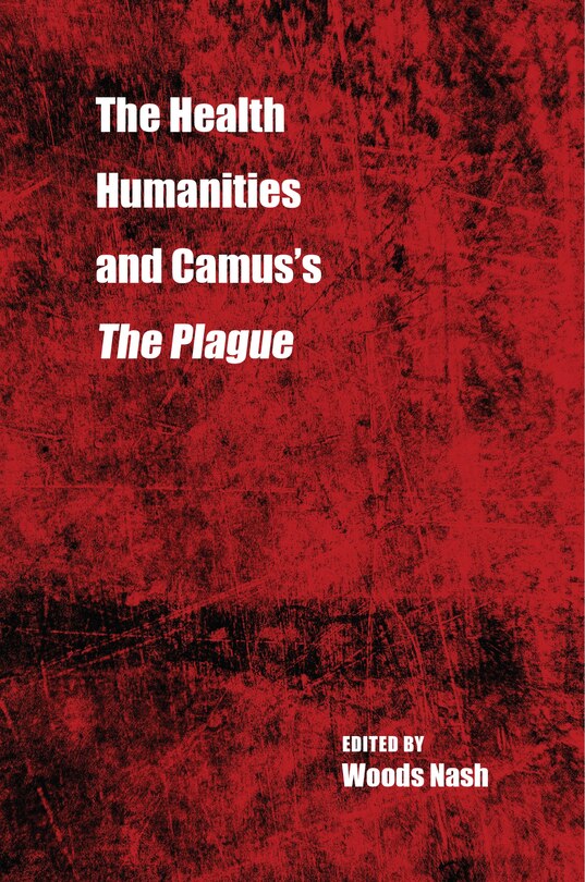 Front cover_The Health Humanities and Camus's the Plague