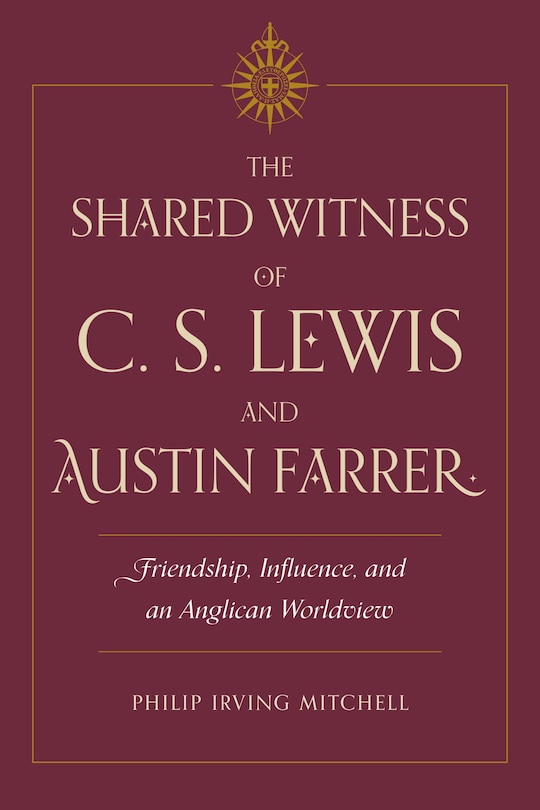 Couverture_The Shared Witness of C. S. Lewis and Austin Farrer