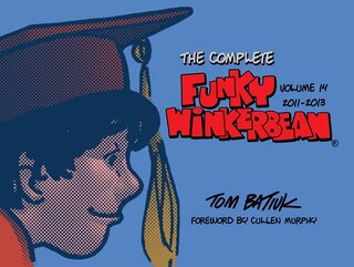 Front cover_The Complete Funky Winkerbean, Volume 14, 2011-2013