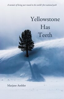 Front cover_Yellowstone Has Teeth