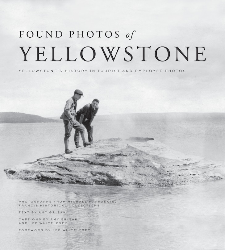Front cover_Found Photos Of Yellowstone