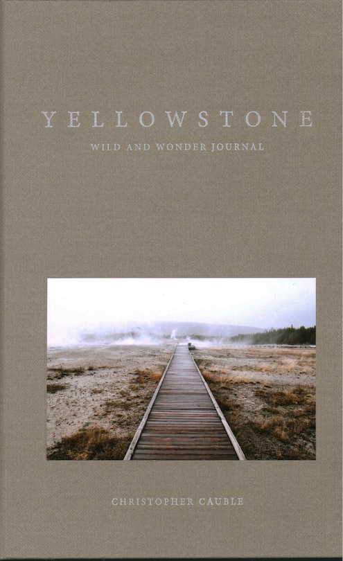 Front cover_Yellowstone Wild and Wonder Journal