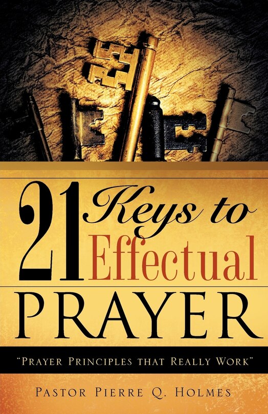 Front cover_21 Keys to Effectual Prayer