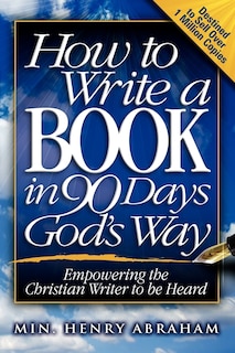 Couverture_How to Write a Book in 90 Days God's Way