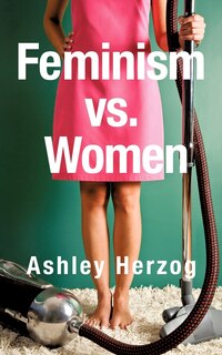 Front cover_Feminism vs. Women