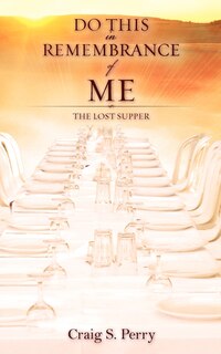 Front cover_Do This in Remembrance of Me
