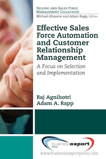 Front cover_Effective Sales Force Automation and Customer Relationship Management