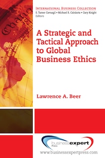 Couverture_A Strategic and Tactical Approach to Global Business Ethics