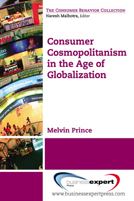 Front cover_Consumer Cosmopolitanism in the Age of Globalization