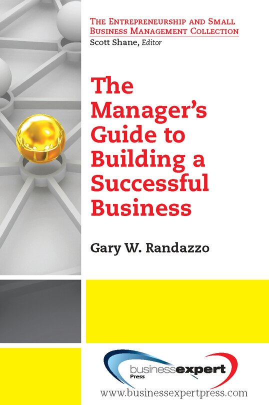 Front cover_A Manager's Guide to Building a Successful Business