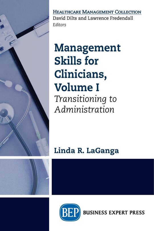 Couverture_Management Skills For Clinicians, Volume I
