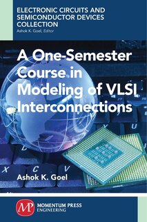 Couverture_A One-Semester Course in Modeling of VSLI Interconnections