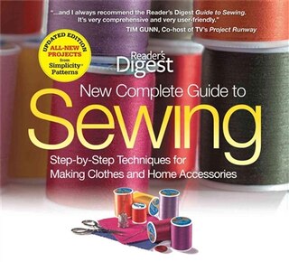 Reader's Digest Complete Guide to Sewing: Step-by-Step Techniquest for Making Clothes and Home AccessoriesUpdated Edition with All-New Projects and Simplicity Patterns image number 0