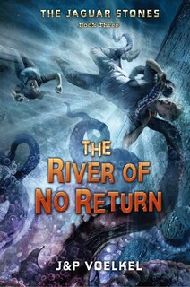 Front cover_The River of No Return