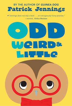 Odd, Weird & Little