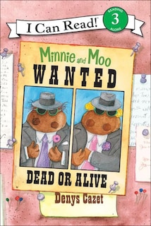 Couverture_Minnie and Moo Wanted Dead or Alive