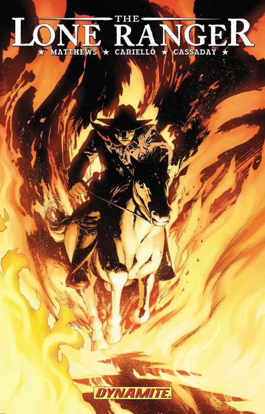 Front cover_The Lone Ranger Volume 3: Scorched Earth