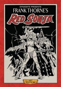 Frank Thorne's Red Sonja Art Edition Hc