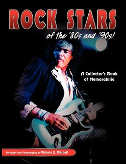 Front cover_Rock Stars of the 80's and 90's!