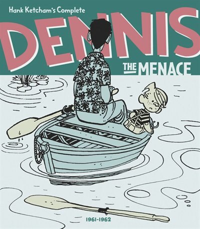 Front cover_Hank Ketchams Complete Dennis the Menace 1961-1962