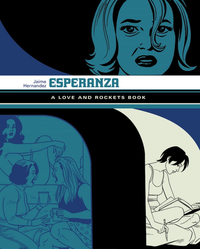 ESPERANZA: A Love And Rockets Book TP