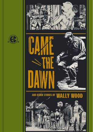 “Came the Dawn” and Other Stories