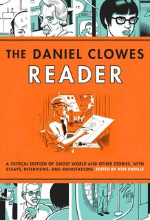 Front cover_The Daniel Clowes Reader