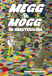 Front cover_Megg & Mogg In Amsterdam (and Other Stories)