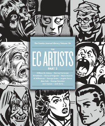 The Comics Journal Library Volume 10: The Ec Artists Part 2