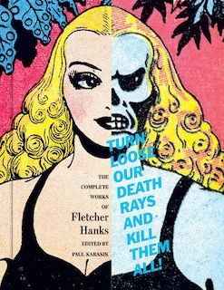 Couverture_Turn Loose Our Death Rays And Kill Them All!