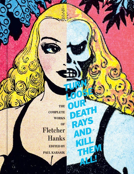 Couverture_Turn Loose Our Death Rays And Kill Them All!