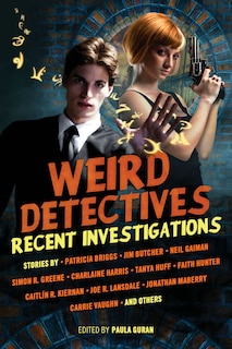 Front cover_Weird Detectives: Recent Investigations