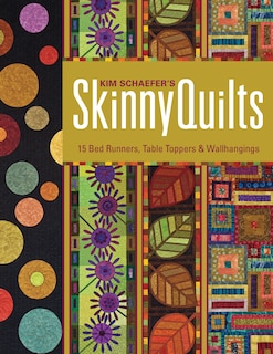 Front cover_Kim Schaefer's Skinny Quilts