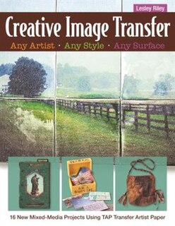 Front cover_Creative Image Transfer - Any Artist, Any Style, Any Surface