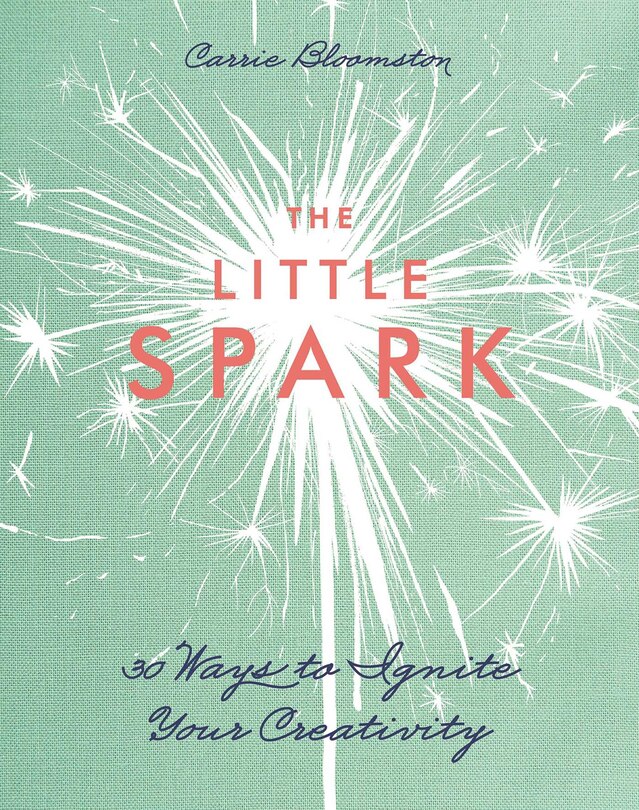 Front cover_The Little Spark - 30 Ways To Ignite Your Creativity