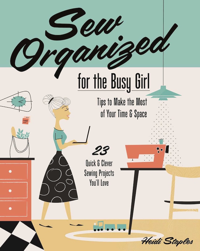 Front cover_Sew Organized for the Busy Girl