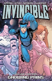 Front cover_Invincible Volume 13: Growing Pains