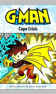 Front cover_G-Man Volume 2: Cape Crisis