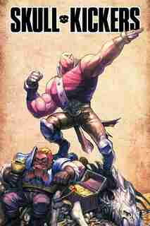 Skullkickers Treasure Trove Volume 1 by Jim Zubkavich