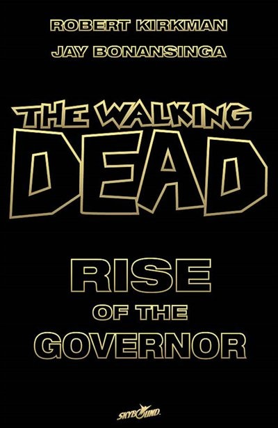 The Walking Dead: Rise Of The Governor Deluxe Slipcase Edition