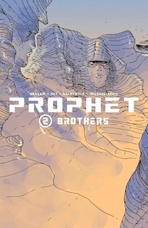 Front cover_Prophet Volume 2: Brothers