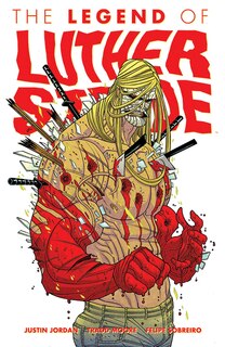 Couverture_Luther Strode Volume 2: The Legend Of Luther Strode