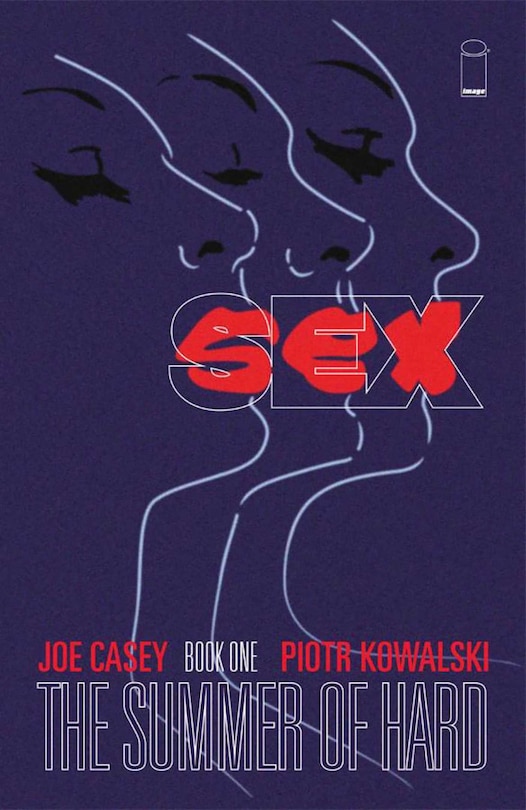 Sex Volume 1: Summer Of Hard